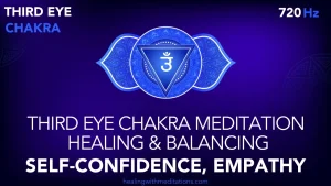 Third Eye Chakra Meditation Healing & Balancing - SelfConfidence, Addiction - Miracle 720 Hz (V)