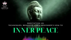 Embarking on a Journey of Self-Discovery: Meditation 101 - Techniques, Benefits, and a Beginner's How-to