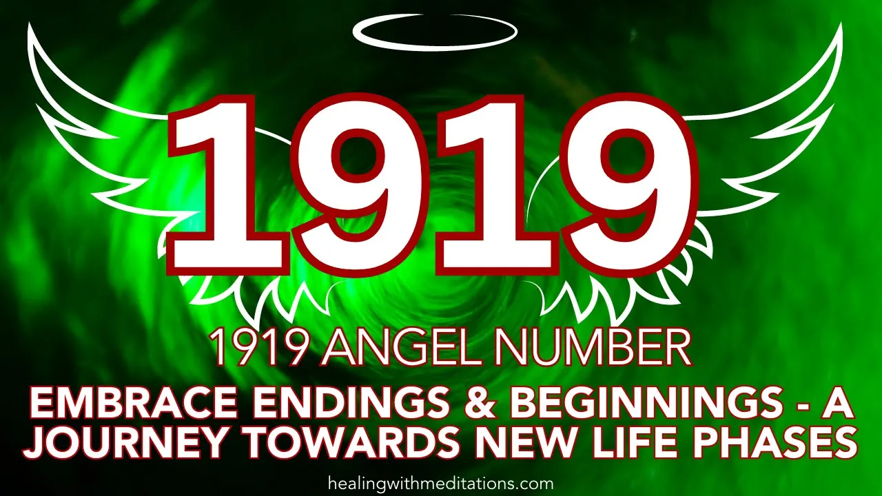1919 Angel Number Meaning: A Spiritual Awakening Guide 6 1919 Angel Numbers Embrace Endings Beginnings A Journey Towards New Life Phases