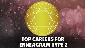 Best Careers for Enneagram Type 2 Explore Compassionate Roles for Helpers in Healthcare Social Work