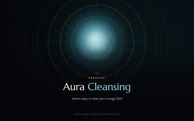 Aura Cleansing: 7 Ways to Clear Your Energy Field 1 aura cleansing